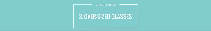3. OVER-SIZED GLASSES